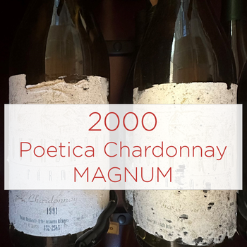 2000 Poetica Chardonnay MAGNUM